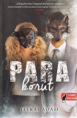 Felkai Ádám - Para körút
