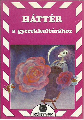 Zoltn Katalin (szerk.) - Httr a gyerekkultrhoz