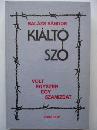 Bal�zs S�ndor - Ki�lt� sz�