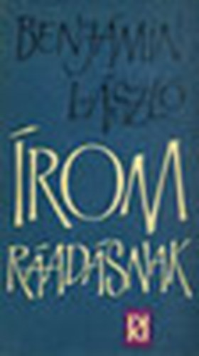 Benjámin László - Írom ráadásnak