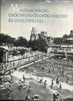 Magyarország gyógyfürdői, gyógyhelyei és üdülőhelyei (többnyelvű)