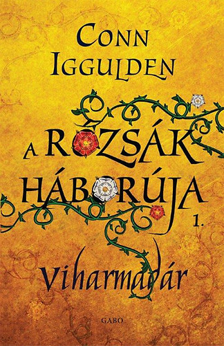 Conn Iggulden - A Rzsk hborja 1.