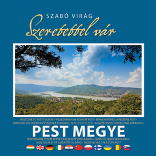 Szabó Virág - Szeretettel vár Pest megye