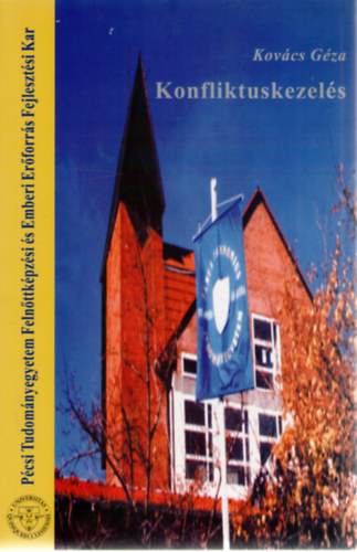 Kov�cs G�za - Konfliktuskezel�s