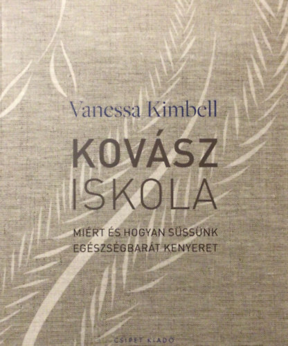 Kimbell, Vanessa - Kovásziskola