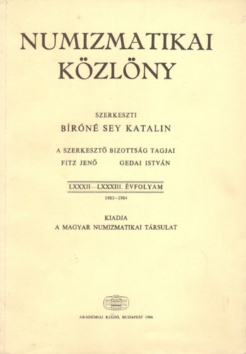 Brn Sey Katalin - Numizmatikai kzlny 1983-1984