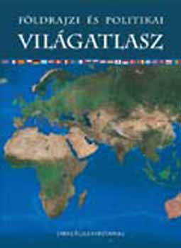 Földrajzi és politikai világatlasz ORSZÁGLEXIKONNAL