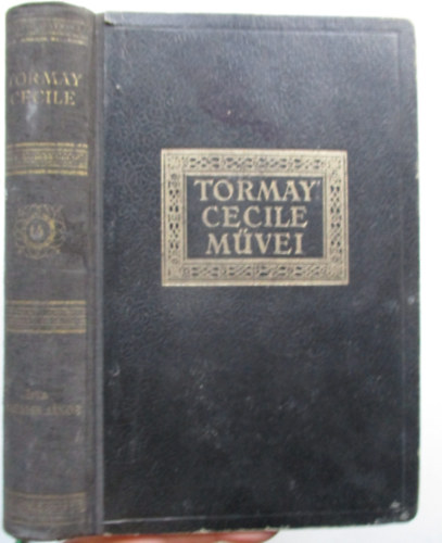 Hankiss J�nos - Tormay Cecile (Tormay Cecile m�vei 14.)