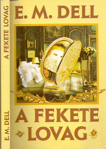 E.M. Dell - A fekete lovag