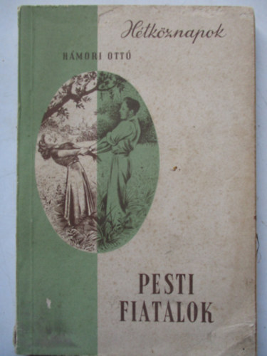 H�mori Ott� - Pesti fiatalok
