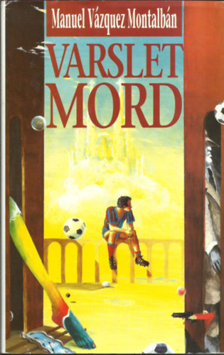 Manuel Vzquez Montalbn - Varslet Mord