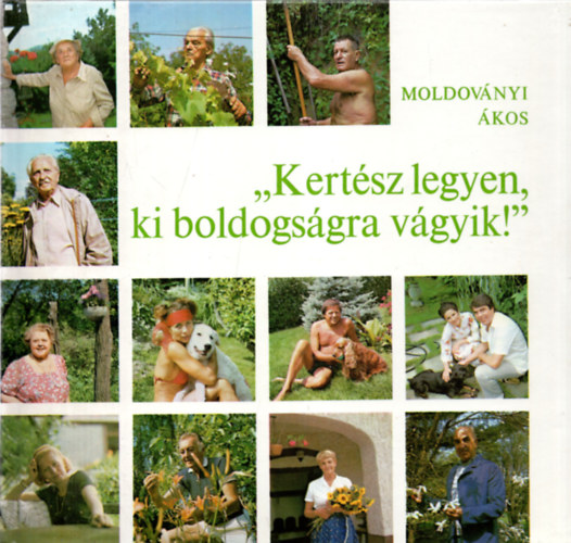 Moldovnyi kos - "Kertsz legyen, ki boldogsgra vgyik!"