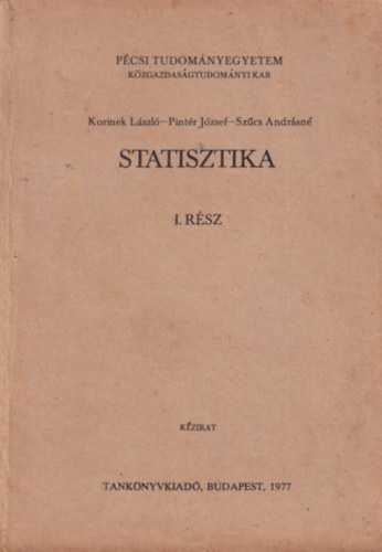 Korinek _Lszl, Pintr Jzsef - Statisztika I-III.