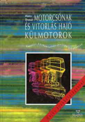 Hans Donat - Motorcs�nak �s vitorl�s haj� k�lmotorok - kezel�s - karbantart�s - jav�t�s - hibakeres�