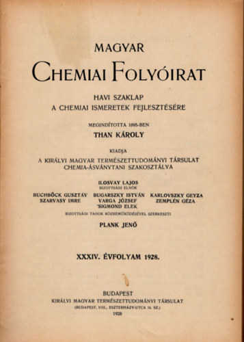 Plank Jen (szerk.) - Magyar chemiai folyirat 1928. 1-12. (teljes vfolyam, egybektve)