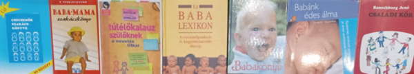 Miriam Dr. Stoppard, Gail Reichlin Caroline Winkler, Radke Lieber Mller, Rosario Genis Gonzalo Pin, T. Pusks Ildik, Dr. Ranschburg Jen, Devics Jzsefn - Baba-mama knyvcsomag 7 db: Babaknyv + j babalexikon +  Tllkalauz szlknek + Babnk des lma + Csecsemk szakcsknyve + Baba-mama szakcsknyv + Csaldi kr