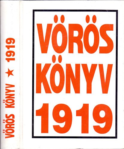 Gerencsr Mikls (szerk.) - Vrs Knyv 1919