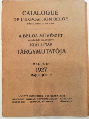 Athenaeum Irod. s Nyomdai Rt. - A belga mvszet fejldst feltntet killts trgymutatja 1927