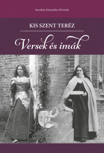 Kisszentteréz - Versek és imák
