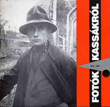 Fotók Kassákról (1915-1967)