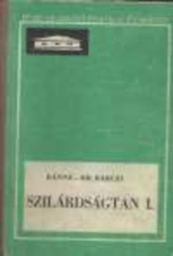 Bn Tivadarn; Dr. Brczi Istvn - Szilrdsgtan I.