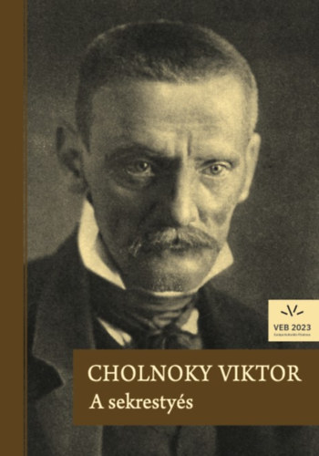 Cholnoky Viktor - A sekrestys