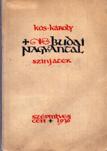 Ks Kroly - Budai Nagy Antal (1. kiads)