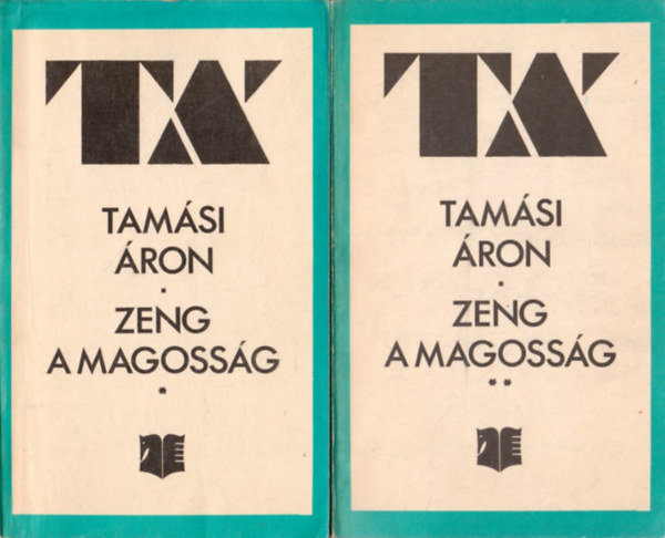 Tam�si �ron - Zeng a magoss�g I-II. (V�logatott novell�k 1922-1966)