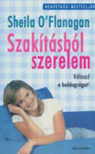 Sheila O' Flanagan - Szak�t�sb�l szerelem - V�laszd a boldogs�got!