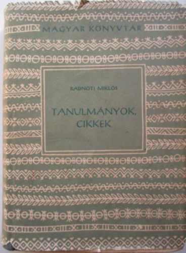 Radn�ti Mikl�s - Tanulm�nyok, cikkek