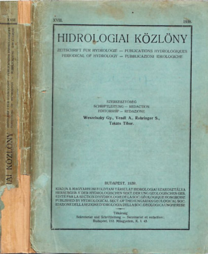 Weszelszky Gyula, Vendl Aladr, Rohringer Sndor, Takts Tibor - Hidrologiai Kzlny XVIII./1938.