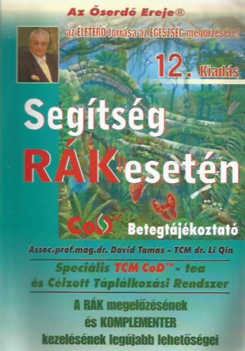 Prof. mag. dr. Dvid Tams; TCM dr. Li Qin - Segtsg rk esetn - COD Betegtjkoztat