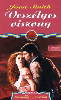 Joan Smith - Veszlyes viszony