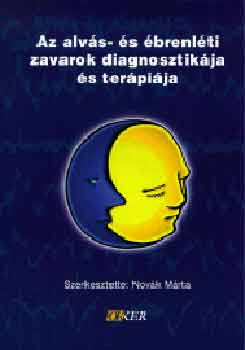 Nov�k M�rta - Az alv�s- �s �brenl�ti zavarok diagnosztik�ja �s ter�pi�ja