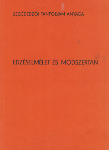 Dr. N�dori L�szl� - Edz�selm�let �s m�dszertan