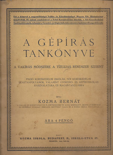 Kozma Bernt - A gprs tanknyve ( A vakrs mdszere a tzujjas rendszer szerint )