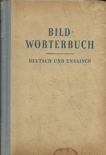Bild-wrterbuch/Picture vocabulary (Nmet-Angol)