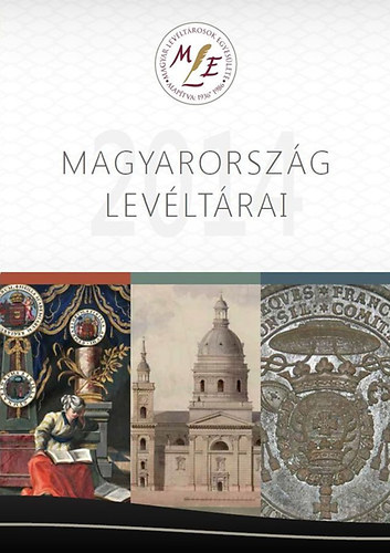 Hermann Istvn (szerk.) - Magyarorszg levltrai 2014