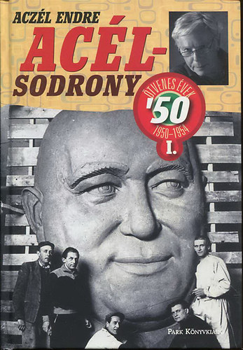Aczl Endre - Aclsodrony - tvenes vek 1950-1954 I.