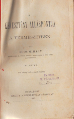 Soos Mihály - A keresztény álláspontja a természetben