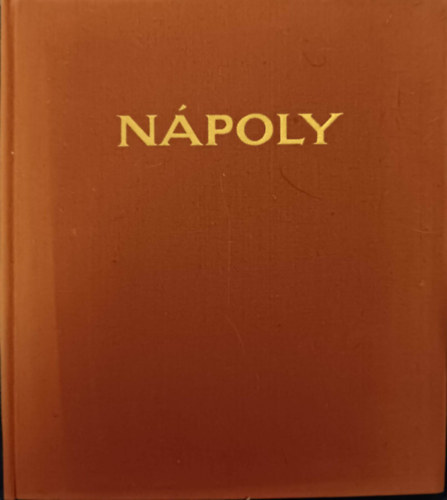 Passuth László - Muzsikáló városok-Nápoly