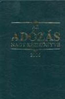 Dr. Szakács Imre - Az adózás nagy kézikönyve 2006