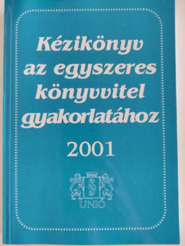 Kziknyv az egyszeres knyvvitel gyakorlathoz 2001