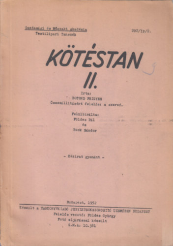 Botond Frigyes - Kötéstan II. (kézirat gyanánt)