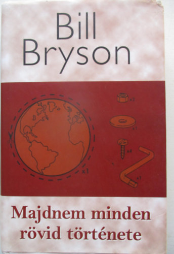 Bill Bryson - Majdnem minden rövid története