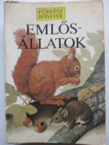Pearson, B.-Burton, J.A. - Emlsllatok (Frksz knyvek)