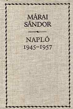 Mrai Sndor - Napl 1945-1957