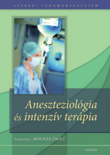 Aneszteziol�gia �s intenz�v ter�pia