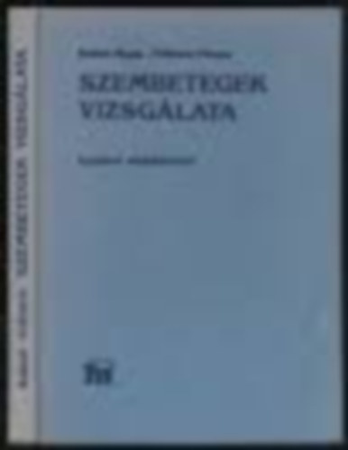 Radn�t-Follmann - Szembetegek vizsg�lata