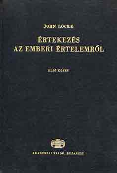 John Locke - rtekezs az emberi rtelemrl I-II.